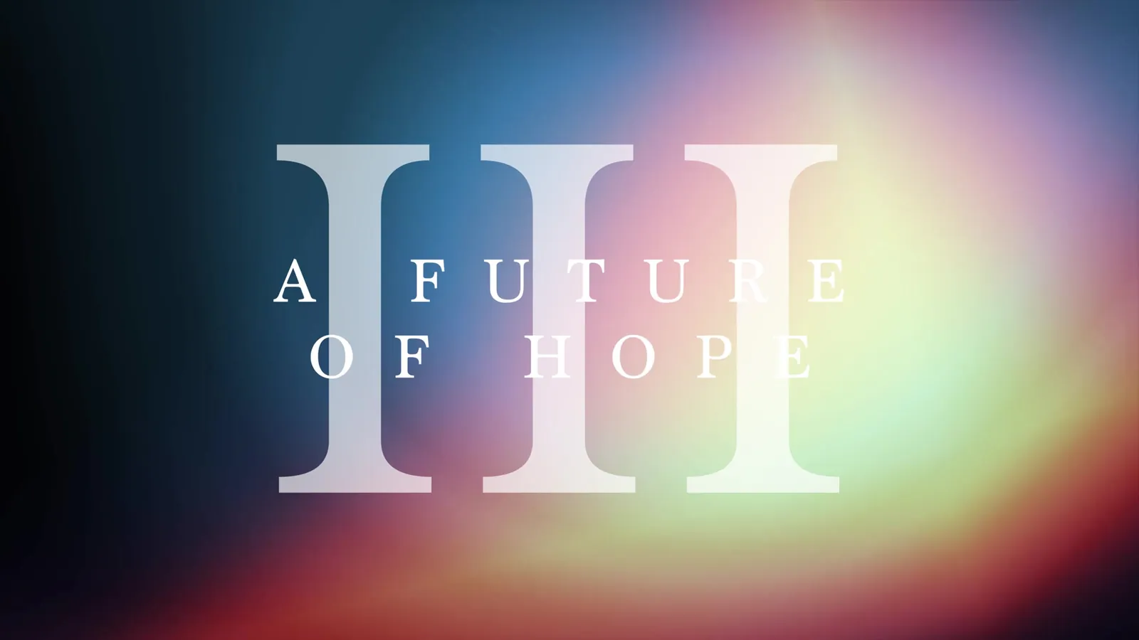 Chapter title A Future of Hope over soft coloured light