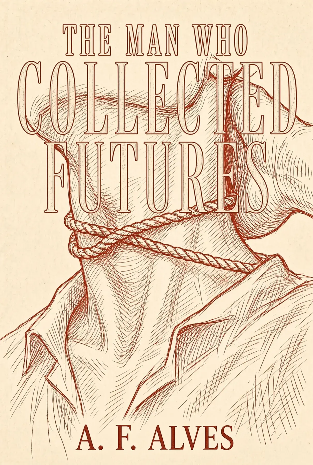 Portada de The Man Who Collected Futures, de A. F. Alves, dibujada en tinta roja