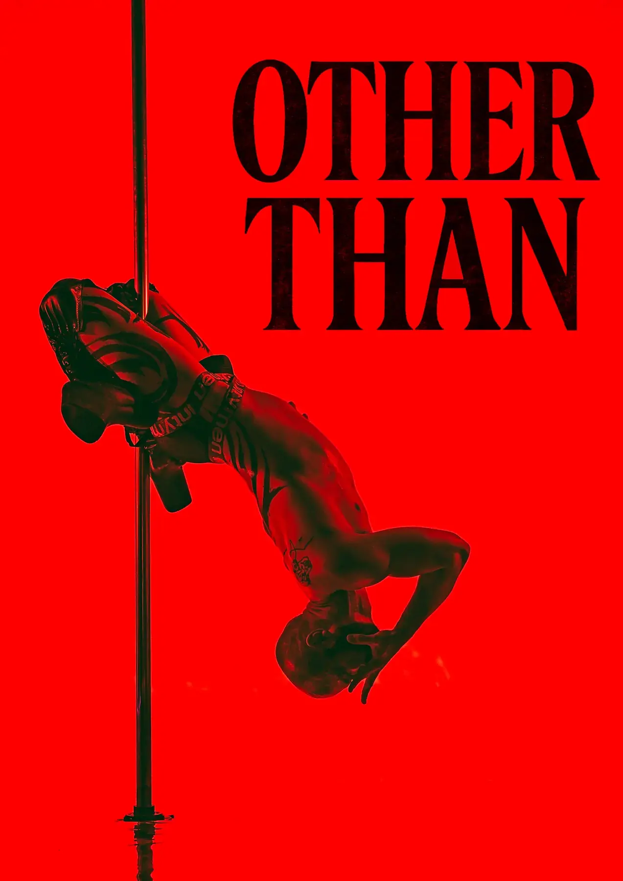 Póster de la película Other Than: una persona bailando pole cabeza abajo sobre fondo rojo
